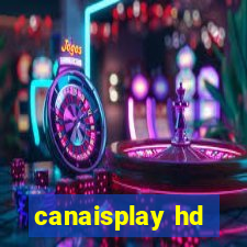 canaisplay hd